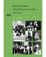 Sessiz Dönem Türk Sinema Tarihi - 2 (1923-1931)