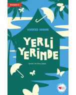 Yerli Yerinde - Dönüşüm 2