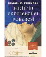Fatih'in Entelektüel Portresi