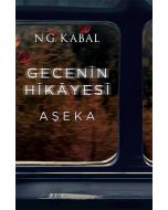 Gecenin Hikayesi - Aşeka