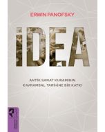 İdea - Antik Sanat Kuramının Kavramsal Tarihine Bir Katkı