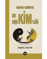 Kur’an-ı Kerim’de Er Dişi Kimliği