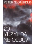 20. Yüzyılda Ne Oldu?