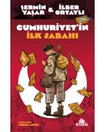 Cumhuriyet'in İlk Sabahı