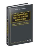 İdari Mahkemelerin Yargılama Yetkisinin Kapsam ve Sınırı