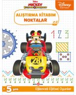 Disney Eğitsel Mickey ve Çılgın Yarışçılar Alıştırma Kitabım - Noktalar