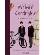 Parlak Fikirler - Wright Kardeşler