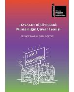 Hayalet Hikayeleri - Mimarlığın Çuval Teorisi