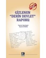 Gizlenen Derin Devlet Raporu