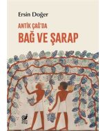 Antik Çağ'da Bağ ve Şarap