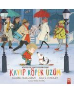 Kayıp Köpek Üzüm 1 - Küçük Bir Dostluk Hikayesi