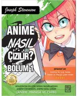 Anime Nasıl Çizilir? Bölüm - 1