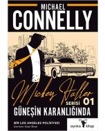 Mickey Haller Serisi 1 - Güneşin Karanlığında