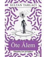 Öte Alem - Ölümlüler İçin Yol Rehberi