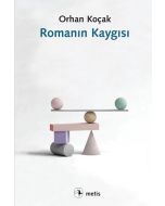 Romanın Kaygısı