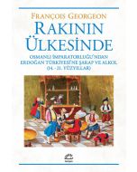 Rakının Ülkesinde