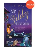 Son Yıldız Sönene Kadar (Ciltli - İmzalı)