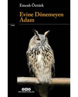 Evine Dönemeyen Adam