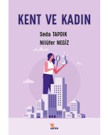 Kent ve Kadın