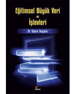 Eğitimsel Büyük Veri ve İşlevleri
