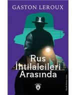 Rus İhtilalcileri Arasında