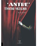 'Antre' Tiyatro Yazıları