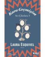 Acı Çikolata 3 - Kara Geçmişim