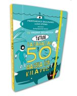 13 Yaşına Gelmeden Tatilde Yaşanacak 50 Macera İçin Kılavuz (Ciltli)