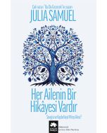 Her Ailenin Bir Hikayesi Vardır 