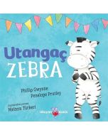 Utangaç Zebra