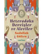 Heterodoks Dervişler ve Alevîler