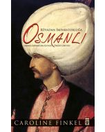 Rüyadan İmparatorluğa Osmanlı (Fleksi Cilt)