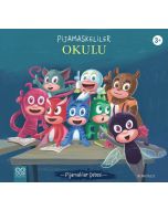 Pijamaskeliler Okulu