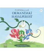 Pijamaskeliler - Ormandaki Hayalperest