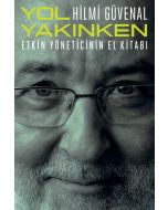 Yol Yakınken