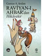 Raviyan-ı Ahbar’dan Hikayeler