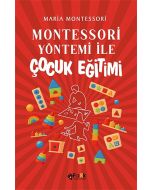 Montessori Yöntemi İle Çocuk Eğitimi