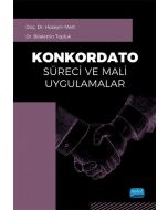 Konkordato Süreci ve Mali Uygulamalar