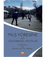 Muş Yöresine Ait Geleneksel Oyunlar