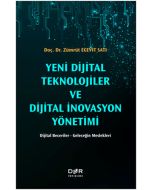 Yeni Dijital Teknolojiler ve Dijital İnovasyon Yönetimi