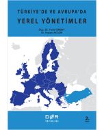 Türkiye’de ve Avrupa’da Yerel Yönetimler