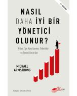 Nasıl Daha İyi Yönetici Olunur?