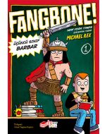 Fangbone! Üçüncü Sınıf Barbar