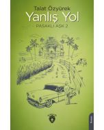 Yanlış Yol Pasaklı Aşk - 2