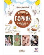 Elementlerle Oynuyorum - Toprak - 24 Yaratıcı El İşi Etkinliği