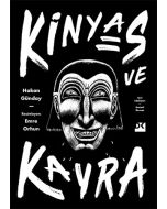 Kinyas ve Kayra (Ciltli) - 18. Yıl Resimli Özel Baskısı