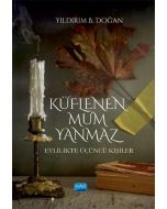 Küflenen Mum Yanmaz