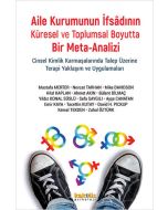 Aile Kurumunun İfsadının Küresel ve Toplumsal Boyutta Bir Mete-Analizi