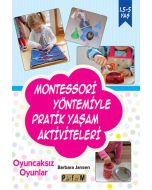 Montessori Yöntemiyle Pratik Yaşam Aktiviteleri