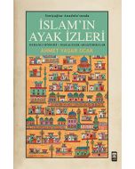 Yeniçağlar Anadolu’sunda İslam’ın Ayak İzleri
